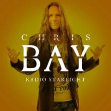 Chris Bay Radio Starlight single cover
