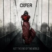 Cilver Not the End of the World cover