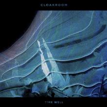 Cloakroom Time Well cover