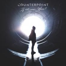 Counterpoint If Not Now, When EP cover