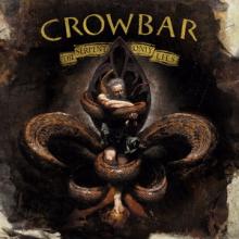 Crowbar The Serpent Only Lies Out cover