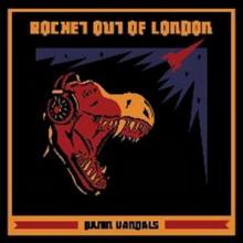 Damn Vandals Rocket Out of London cover