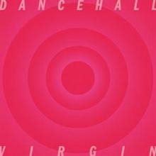 Dancehall Virgin single cover