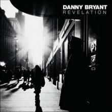 Danny Bryant Revelation cover