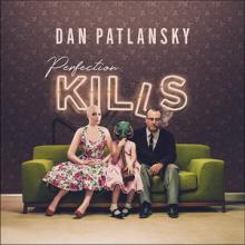 Dan Patlansky Perfection Kills cover