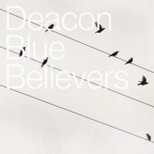 Deacon Blue Believers cover