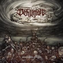 Dehuman Graveyard of Eden cover