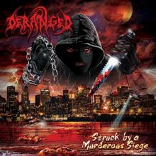Deranged Struck By A Murderous Siege cover