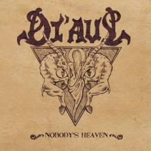 Di’Aul Nobody’s Heaven cover