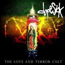Dopesick The Love and Terror Cult EP cover