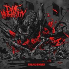 Dying Humanity Deadened cover