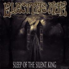 Electric Age Sleep of the Silent King cover