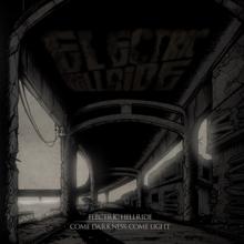 Electric Hellride Come Darkness, Come Light EP cover