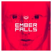 Ember Falls Welcome to Ember Falls cover