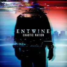 Entwine Chaotic Nation cover