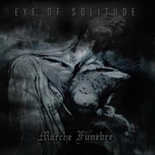 Eye Of Solitude & Marche Funèbre spilt EP cover