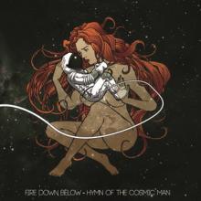 Fire Down Below Hymn of the Cosmic Man cover