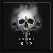 Florian Grey Ritus cover