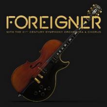 Foreigner With the 21st Century Symphony Orchestra & Chorus cover