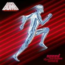 Gama Bomb Speed Between the Lines cover