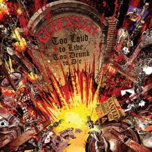Gehennah Too Loud to Live, Too Drunk to Die cover
