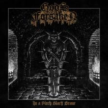 Gods Forsaken In A Pitch Black Grave cover