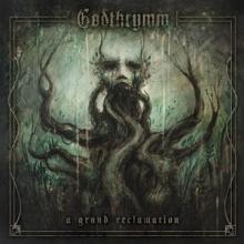 Godthrymm A Grand Reclamation EP cover