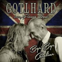 Gotthard Bye Bye Caroline single cover