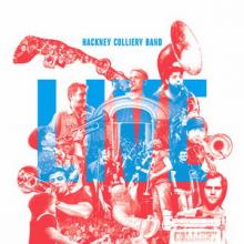 Hackney Colliery Band Live cover