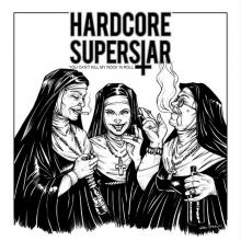 Hardcore Superstar You Can’t Kill My Rock ‘n Roll cover
