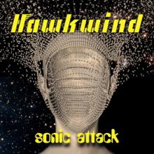 Hawkwind Sonic Attack single cover