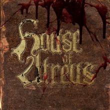 House Of Atreus The Spear and the Ichor That Follows cover