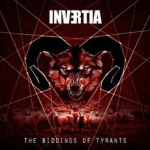 Invertia The Biddings of Tyrants cover