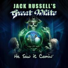 Jack Russell’s Great White He Saw it Comin’ cover
