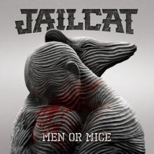 Jailcat Men or Mice cover