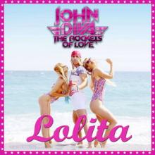 ohn Diva & The Rockets Of Love Lolita single cover