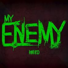Kaleido My Enemy single cover