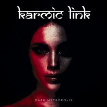 Karmic Link Dark Metropolis cover