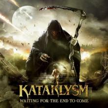 Kataklysm Waiting for the End to Come cover