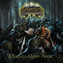 Khazaddum Plagues Upon Arda cover