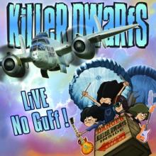 Killer Dwarfs Live No Guff! cover