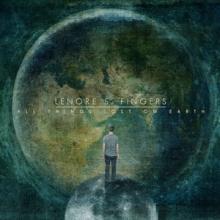 Lenore S. Fingers All Things Lost on Earth cover