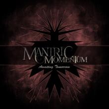Mantric Momentum Awaiting Tomorrow single cover