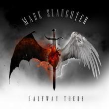 Mark Slaughter Halfway There cover