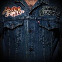 Monster Truck Sittin’ Heavy cover