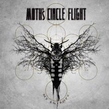 Moth’s Circle Flight My Entropy cover