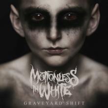 Motionless In White Graveyard Shift cover