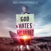 Mr Shiraz No Prophecy single cover