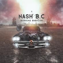 Nash B.C. Burning Babylon cover