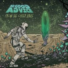 No Good Advice From the Outer Space cover